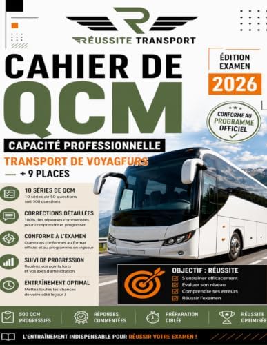 Cahier de QCM – Capacité Professionnelle Transport de Voyageurs +9 Places: 500 questions corrigées et commentées pour préparer l'examen officiel (Les Cahiers Réussite Transport) (French Edition) by Réussite Transport
