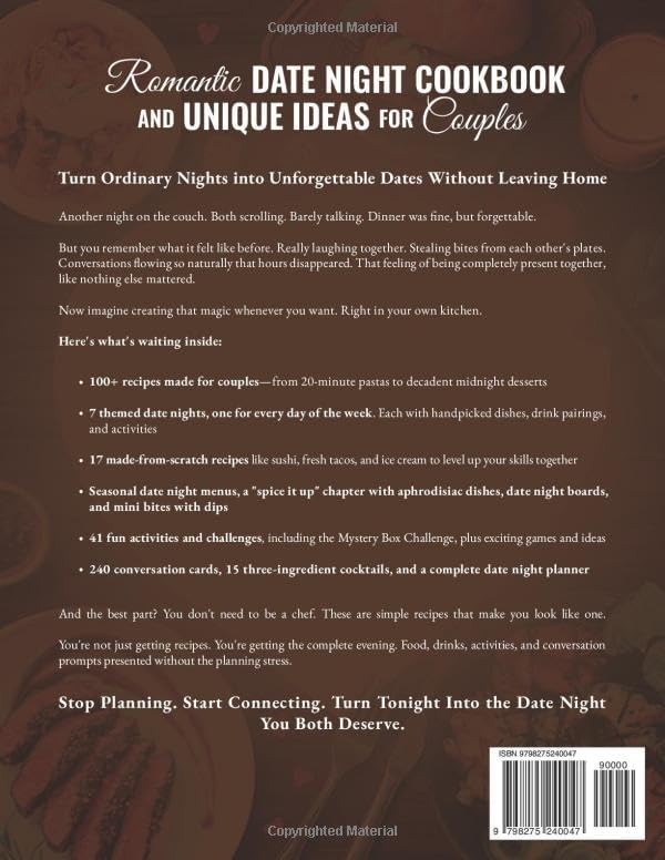 Romantic Date Night Cookbook & Unique Ideas for Couples: 100+ Simple and Delicious Cooking for Two Recipes, Games, and Fun Activities to Create the Perfect Intimate Date Night In by Lauren Diaz