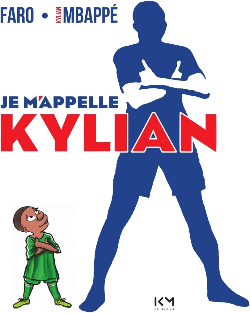 Je m'appelle Kylian by Faro