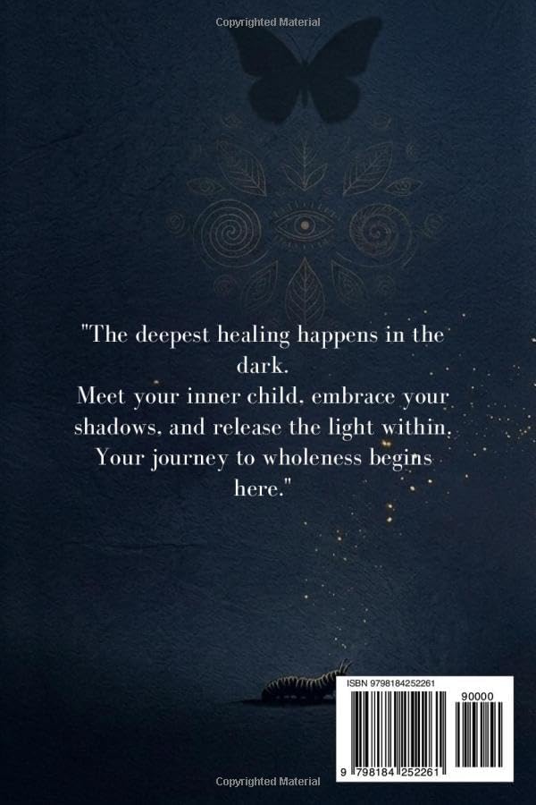 Shadow Work Journal for Inner Child Healing: A 30-Day Guided Workbook with Prompts to Heal Childhood Trauma, Break Negative Patterns, Build Self-Love, and Overcome Emotional Triggers by Sage Sterling