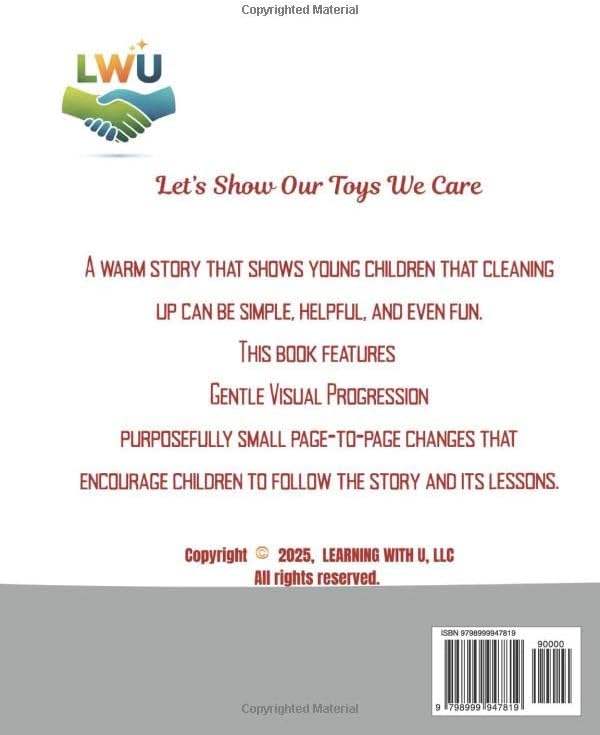 LETS SHOW OUR TOYS WE CARE: A Social-Emotional Learning Story About Caring for Our Things (Social Emotional Learning for Toddlers Series) by Learning WIth U LLC