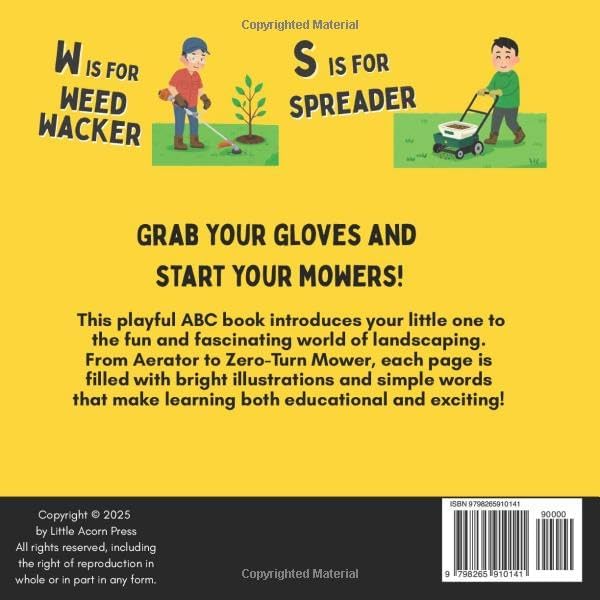ABCs for Little Landscapers: Mowers, Blowers, and More (Alphabet Explorers) by Little Acorn Press