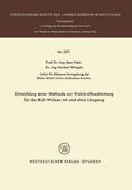 Entwicklung einer Methode zur Walzkraftbestimmung für das Kalt-Walzen mit und ohne Längszug (Forschungsberichte des Landes Nordrhein-Westfalen) (German Edition) by Max Vater