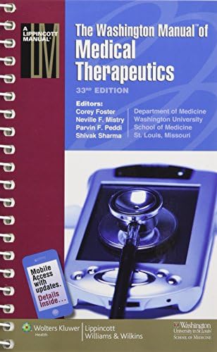The Washington Manual of Medical Therapeutics by M.D. Foster, Corey