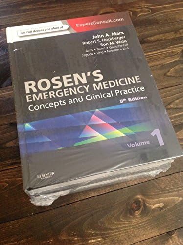 (2-Volume Set) Rosen's Emergency Medicine - Concepts and Clinical Practice : Expert Consult Premium Edition - Enhanced Online Features and Print, 8e by John Marx MD