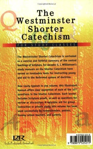 The Westminster Shorter Catechism: For Study Classes by G. I. Williamson