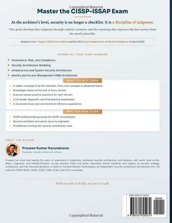 CISSP‑ISSAP Study Guide: Master the Architect Mindset. Pass the Exam. Think like an Architect by Praveen Kumar Karunakaran