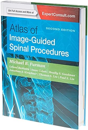 Atlas of Image-Guided Spinal Procedures by Michael B. Furman MD