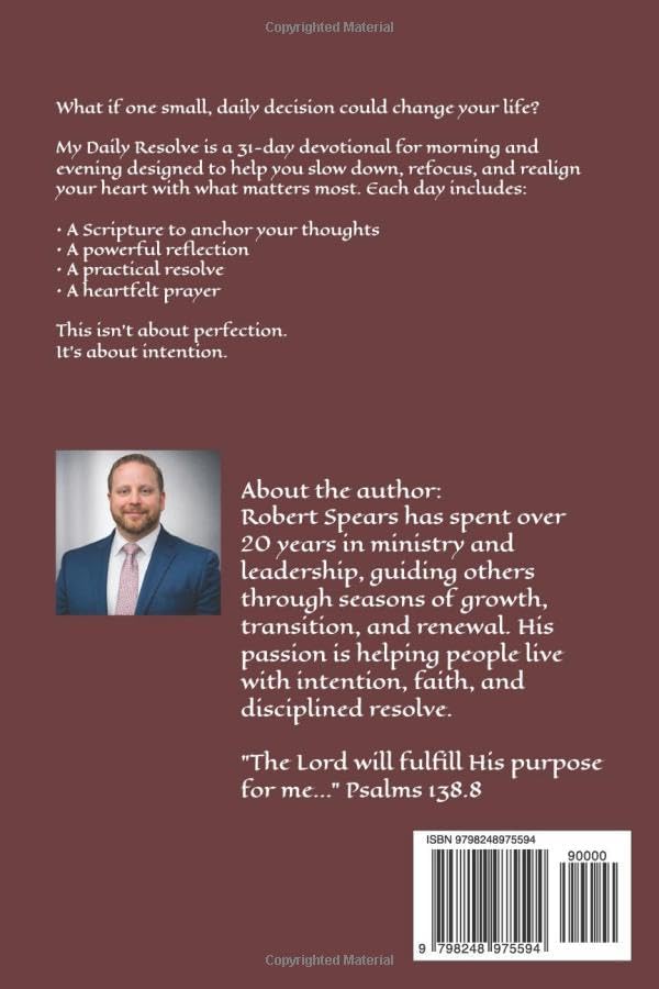 My Daily Resolve: A 31 Day Daily Devotional by Robert Spears