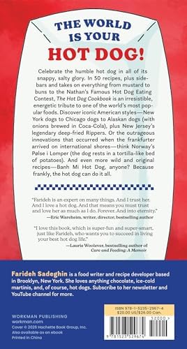 The Hot Dog Cookbook: 50 Recipes for the World's Best Food by Farideh Sadeghin