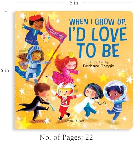 When I Grow Up, I'D Love to Be by Barbara Bengini