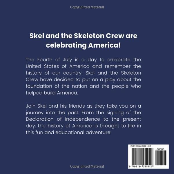 Skel's American Celebration (The Adventures of Skel) by Matthew Fugazzie