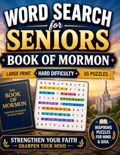 Large Print Word Search for Seniors: Book of Mormon 55 Hard Puzzles Celebrating the Stories, People and Places of the Book of Mormon Scripture by Katherine Nelson
