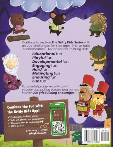 An Intermediate Logic Workbook for Gritty Kids: Spatial Reasoning, Math Puzzles, Word Games, Logic Problems, Focus Activities, Two-Player Games. ... & STEM Skills in Kids Ages 8, 9, 10.) by Dan Allbaugh