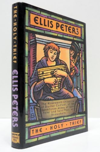 The Holy Thief (Brother Cadfael Mysteries) by Ellis Peters