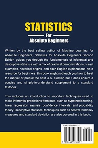 Statistics for Absolute Beginners (Second Edition) (Learn Statistics & Probability Books for Beginners) by Oliver Theobald