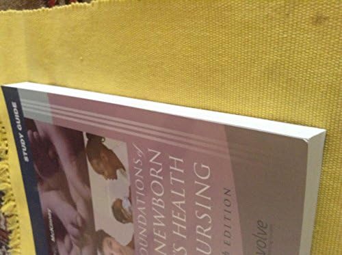 Study Guide for Foundations of Maternal-Newborn and Women's Health Nursing by Sharon Smith Murray MSN RN C