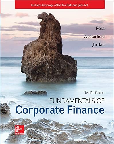 Fundamentals Of Corporate Finance by Stephen Ross