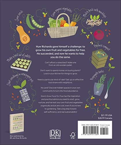 Grow Food For Free: The sustainable, zero-cost, low-effort way to a bountiful harvest by Huw Richards