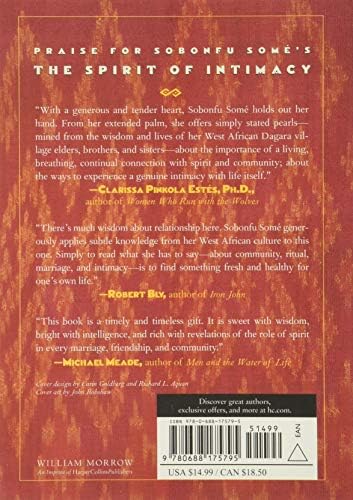 The Spirit of Intimacy: Ancient African Teachings in the Ways of Relationships by Sobonfu Some