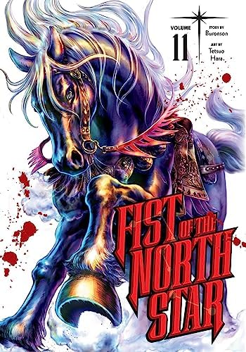 Fist of the North Star, Vol. 11 by Buronson