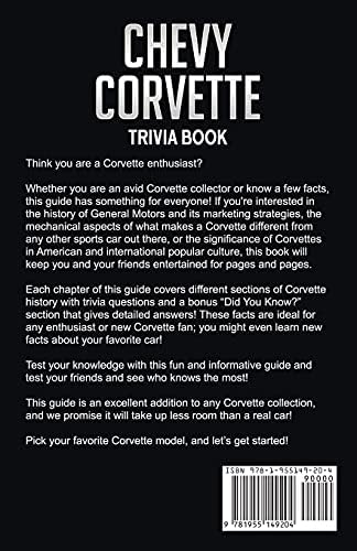 Chevy Corvette Trivia Book: Uncover The History & Facts Every Corvette Fan Needs To Know! by Seth Collins