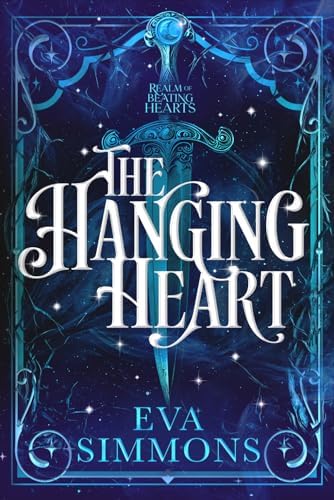 The Hanging Heart (Realm of Beating Hearts) by Eva Simmons