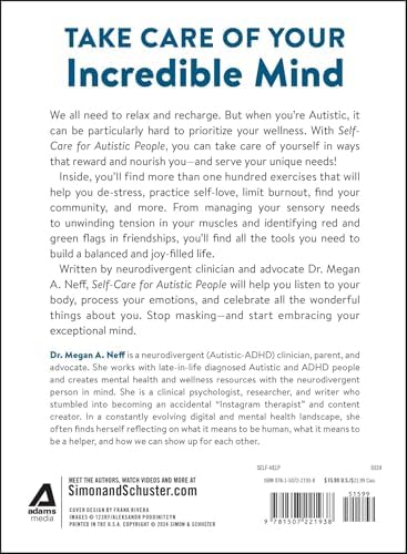 Self-Care for Autistic People: 100+ Ways to Recharge, De-Stress, and Unmask! by Dr. Megan Anna Neff