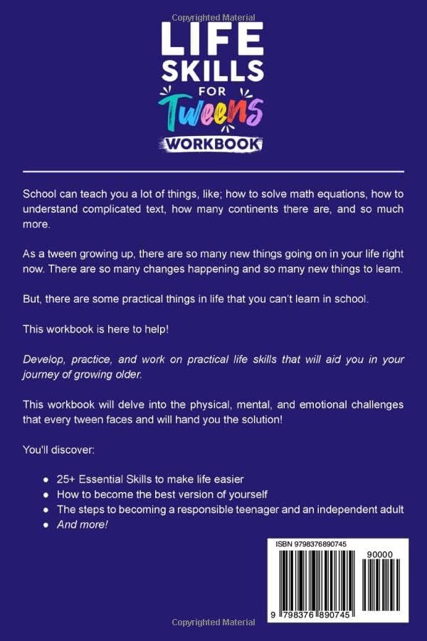 Life Skills for Tweens Workbook - How to Cook, Clean, Solve Problems, and Develop Self-Esteem, Confidence, and More | Essential Life Skills Every Pre-Teen Needs but Doesn't Learn in School by The Mentor Bucket