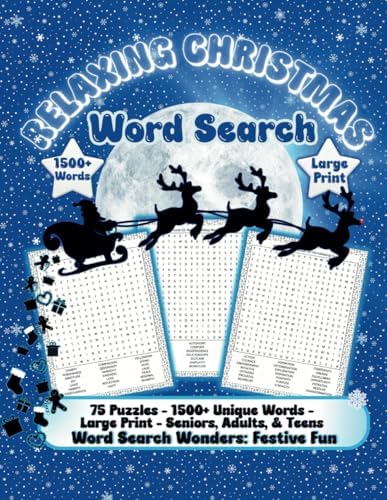 Relaxing Christmas Word Search Puzzles For Seniors, Adults & Teens Large Print 1500+ Words 75 Puzzles: Fun, Cozy and Relaxing Winter Word Search ... Senior, Adults & Teens (Word Search Wonders) by Word Search Wonders