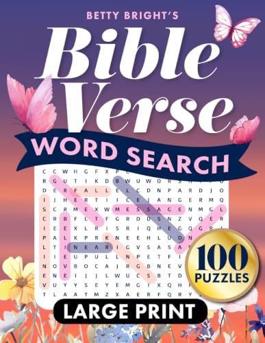 Word Search Bible Verse for Women: 100 Inspirational Faith Based Word Find Activity Puzzles, Perfect for Adults, Seniors and Elderly (Large Print Paperback Book) by Betty Bright