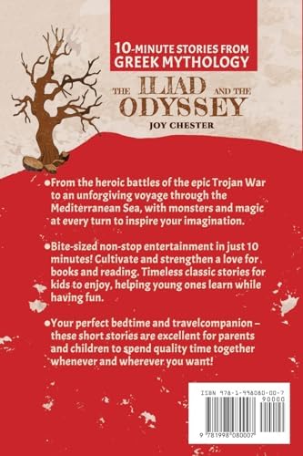 10-Minute Stories From Greek Mythology: The Iliad and The Odyssey: The Iliad and The Odyssey by Joy Chester