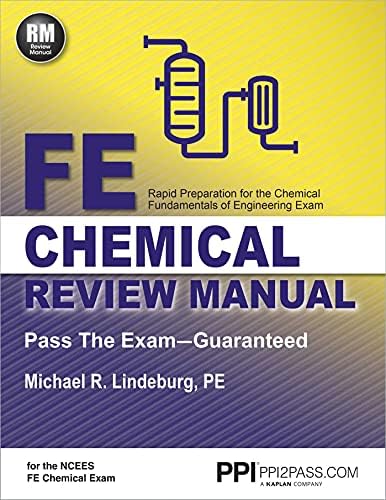 PPI FE Chemical Review Manual – Comprehensive Review Guide for the NCEES FE Chemical Exam by Michael R. Lindeburg PE