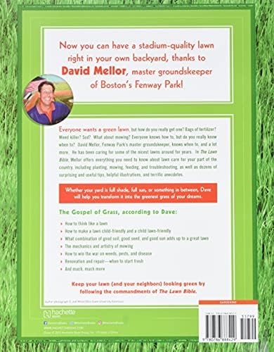 The Lawn Bible: How to Keep It Green, Groomed, and Growing Every Season of the Year by David R. Mellor