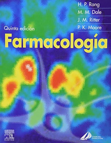 Farmacología (Spanish Edition) by Humphrey P. Rang MB BS MA DPhil Hon FBPharmacolS FMedSci FRS