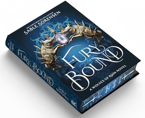 Fury Bound (Deluxe Limited Edition) (The Wolves of Ruin, 2) by Sable Sorensen
