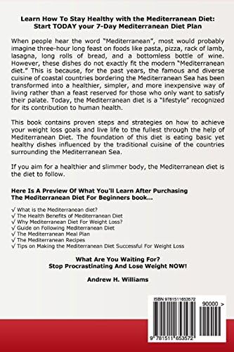 Mediterranean Diet For Beginners:: Start Your Ideal 7-Day Mediterranean Diet Plan To Lose Weight and Live A Healthy Lifestyle by Andrew H. Williams