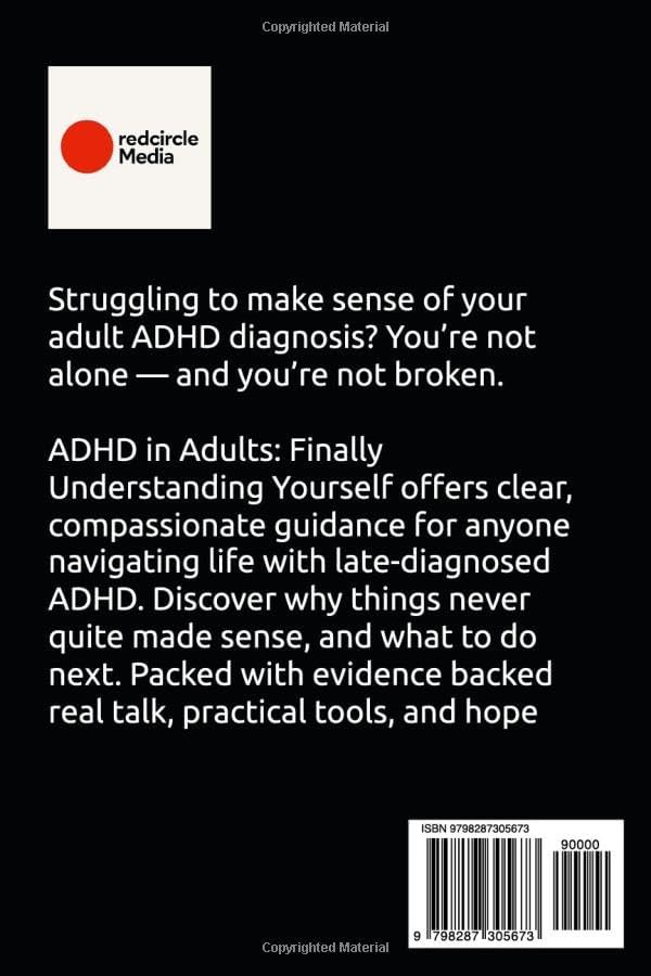 ADHD In Adults: Finally Understanding Yourself by J.J. Ellis