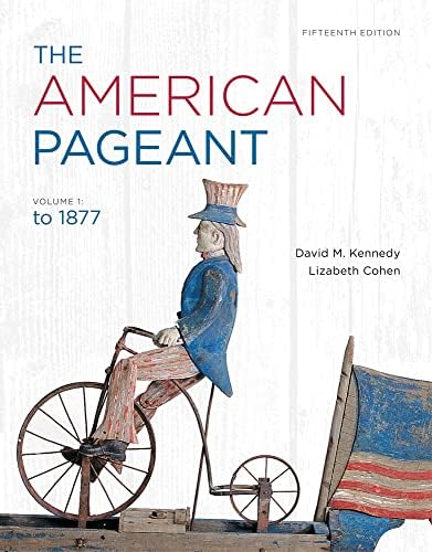 The American Pageant: A History of the American People: to 1877 (1) by David M. Kennedy