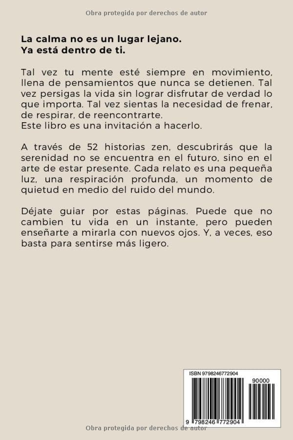 El arte de la calma - 52 historias zen para reconectar con tu paz interior: Historias de sabiduría para una mente más ligera y un corazón más libre (Spanish Edition) by Akira Hayashi