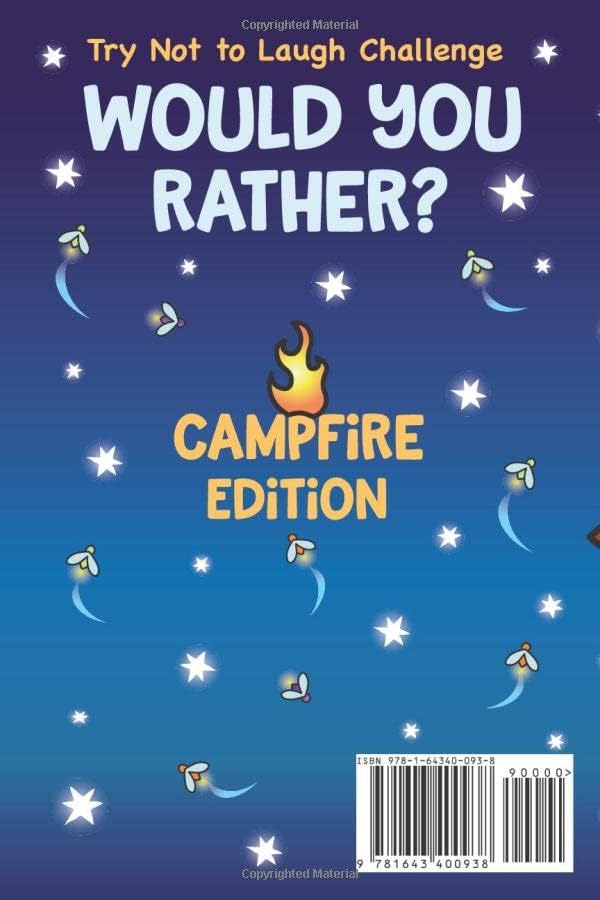 Try Not to Laugh Challenge Would You Rather? Campfire Edition: A Camping-Themed Interactive & Family Friendly Question Game for Boys, Girls, Kids, Tweens & Teens by Howling Moon Books