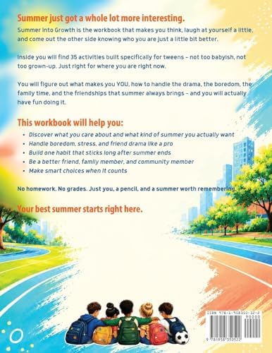 Summer into Growth a Social Emotional Learning Workbook for Tweens: Fun Activities to Understand Your Feelings, Make Good Choices, and Grow This Summer (Inclusive Teaching) by Richard Bass