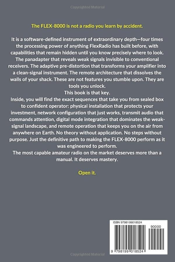 FLEX-8000 Unlocked: The Definitive SDR Setup & Operating Guide (The Easy-to-Understand Modern Amateur Radio Mastery Series) by Meera K. Finch