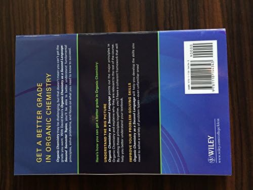 Organic Chemistry as a Second Language: Second Semester Topics by David R. Klein
