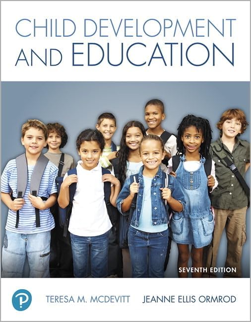 Child Development and Education by Teresa McDevitt