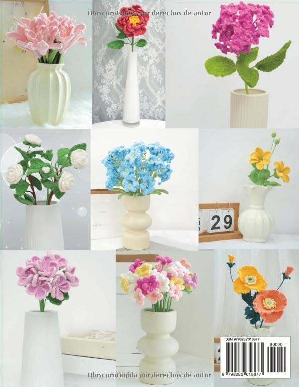 Libro Flores De Ganchillo: 22 Patrones Hermosos para Tejer Flores Realistas y Creativas (Spanish Edition) by Kenneth Jackson
