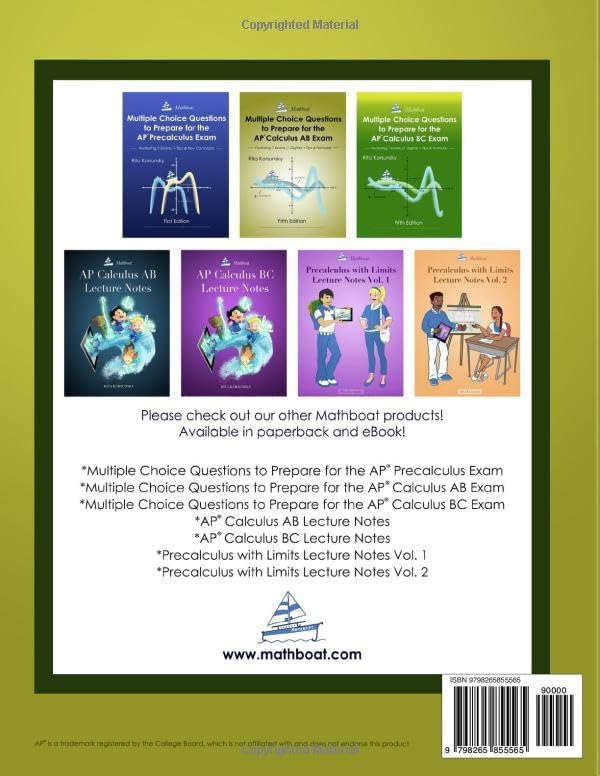 Multiple Choice Questions To Prepare For the AP Calculus AB Exam: 7 Practice Exams (1 Digital Exam) + Theorems, Formulas & Proven Tips for the AP® Exam by Mrs. Rita Korsunsky