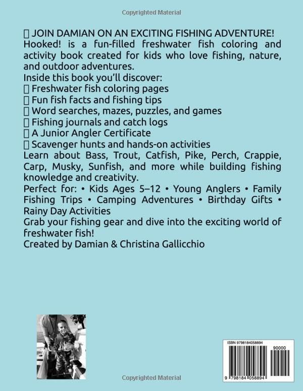Hooked! A Freshwater Fish Coloring Book & Activity Book for Kids: Hooked! The Ultimate Freshwater Fish Coloring, Activity & Field Guide for Young Anglers by Christina Gallicchio