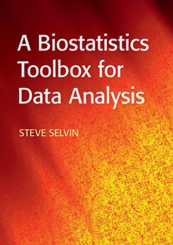 A Biostatistics Toolbox for Data Analysis by Steve Selvin