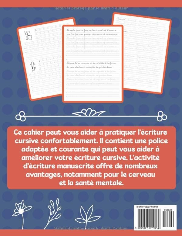 Mon Cahier D'écriture Cursive Pour Adultes & Adolescents: Pages De Pratique Avec Des Lettres, Mots Et Phrases De Motivation (French Edition) by Bekalearn Publishing